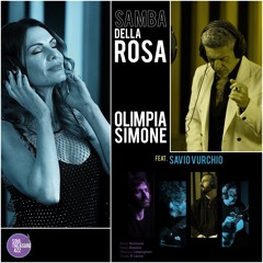 Olimpia Simone feat. Savio Vurchio • Samba della rosa (Soundcloud Shortcut) [Soul Treasure JAZZ™]