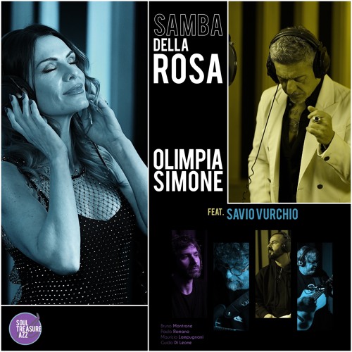 Stream Olimpia Simone feat. Savio Vurchio • Samba della rosa (Soundcloud  Shortcut) [Soul Treasure JAZZ™] by Soul Treasure Records™ | Listen online  for free on SoundCloud
