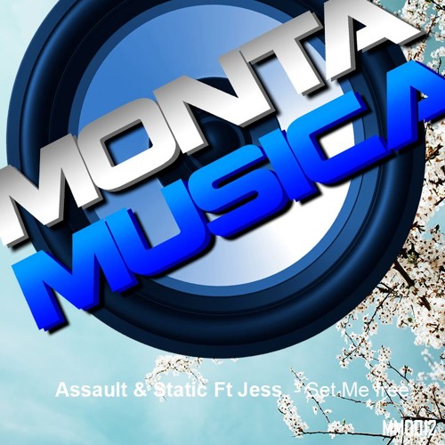 Assault & Static Ft Jess - Set Me Free