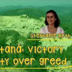 Rosia Montana: victory of solidarity over greed