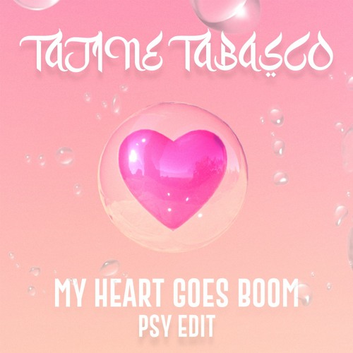 My Heart Goes Boom (Psy Edit)[FREE DOWNLOAD]
