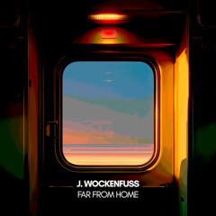 J. WOCKENFUSS - Kiss & Go feat. Dario Klein