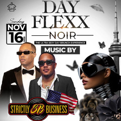 Strictly Business LS Chippy Don & DJ Flare @ Day Flexx Noir In Toronto Canada 🇨🇦