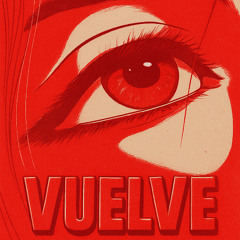 VUELVE