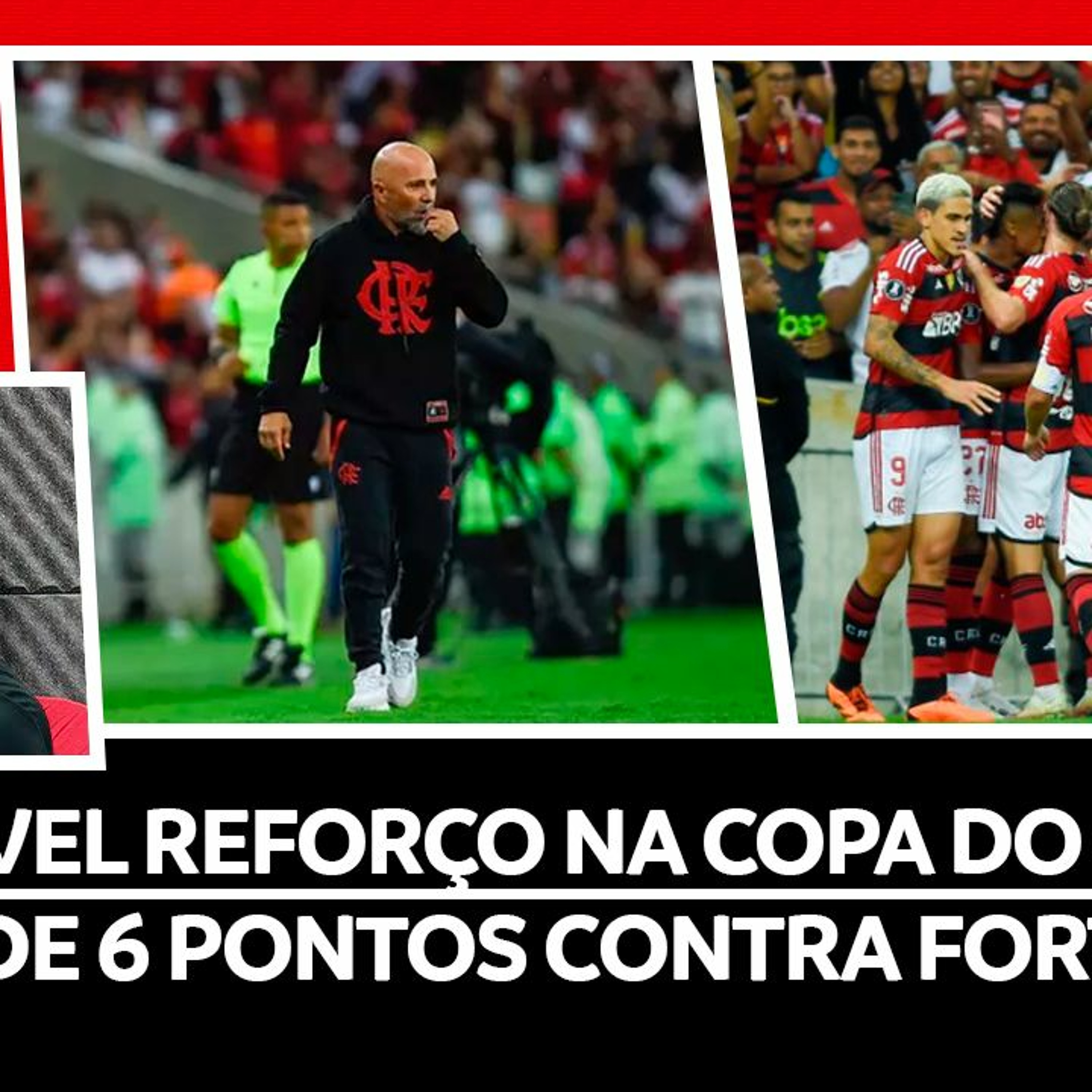 POSSÍVEL REFORÇO NA COPA DO BRASIL | JOGO DE 6 PONTOS CONTRA FORTALEZA | VALOR MÍNIMO DE MATHEUS F-