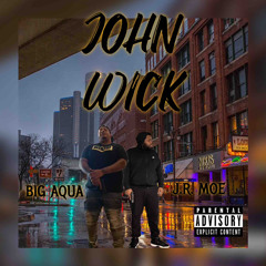 Big aqua x jrmoe - John Wick .mp3