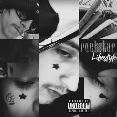 ROCKSTAR LIFESTYLE. (Ft. EvilBvnny)