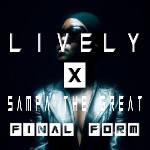 Final Form (Lively Edit)
