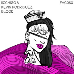 Iicchigo & Kevin Rodriguez - Blood