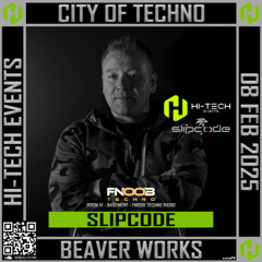 slipcode - Live @ Hi Tech Events City Of Techno - Beaverworks Leeds - 08-02-25 - Techno