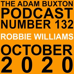 EP.132 - ROBBIE WILLIAMS