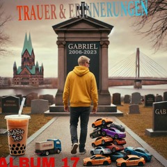 TRAUER & ERINNERUNGEN (ALBUM 17)