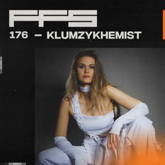 FFS176: KlumzyKhemist