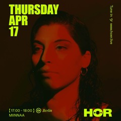 MIINNAA - HÖR BERLIN - 17.04.2025
