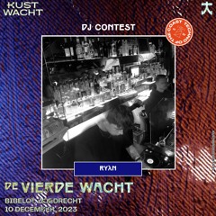 RYλN | KUSTWACHT | DJ CONTEST