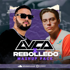 LVCA x REBOLLEDO - MASHUP PACK | FREE |