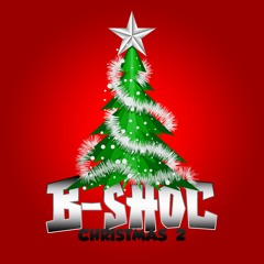 B-SHOC - [Album] - Christmas 2