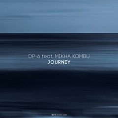 DP-6 feat. Mikha Kombu - Curiosity [DR232]