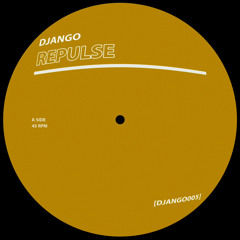 DJANGO - Repulse