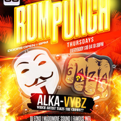 Alka Vybz Rum Punch Thursdays