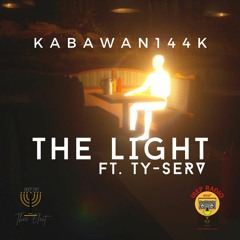 Kabawan - The Light ft. Tyserv