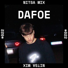 Dafoe - Nitsa Mix #022