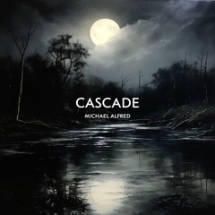 Cascade (Demo)