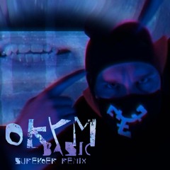 Okym Basic - Surekoer Remix