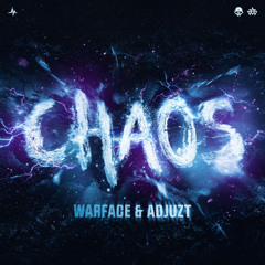 Warface & Adjuzt - ChAoS