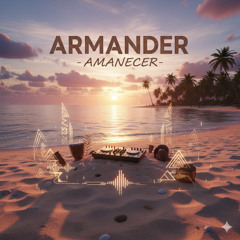 Armander  - Amanecer (Clean Version)