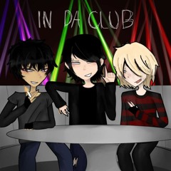 IN DA CLUB + stress & k1lltr4sh (Takuori!)