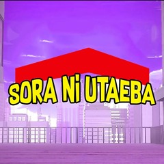 Sora Ni Utaeba (From My Hero Academia)