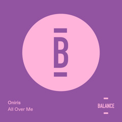 Oniris - All Over Me [PREVIEW]