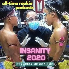 The Sorry Entertainer ***INSANITY 2020*** Bass Cast