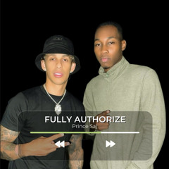 Prince Saj - FULLY AUTHORIZE ( Dutty Money Riddim )