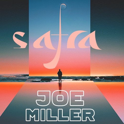 Safra | Joe Miller