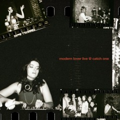 modern lover live @ catch one