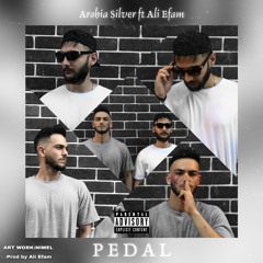 Pedal - (Arshia Silver ft Ali Efam)