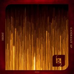 HEIST - CANDLELIT - LIQUID LAB