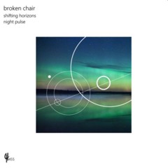 Broken Chair -Night Pulse