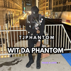 WitDaPhantom