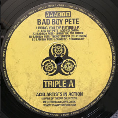 Bad Boy Pete - Acid_Colombia