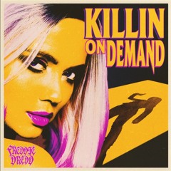 Freddie Dredd - Killin' On Demand(Slowed)