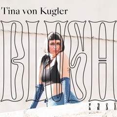 BLVSHcast 127: Tina von Kugler