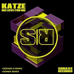 Katze - No Love For Me (Domek Remix)