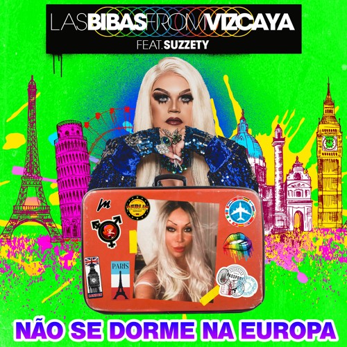 NÃO SE DORME NA EUROPA (feat. Suzzety)