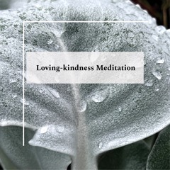 Loving Kindness Meditation