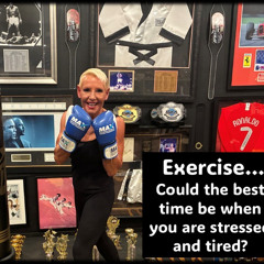 Best Time to Exercise Is it when you are stressed or tired