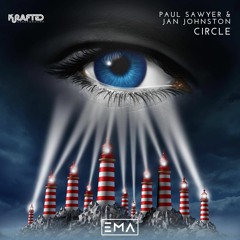 EMA Premiere: Paul Sawyer & Jan Johnston - Circle (Original Mix)[Krafted Underground]