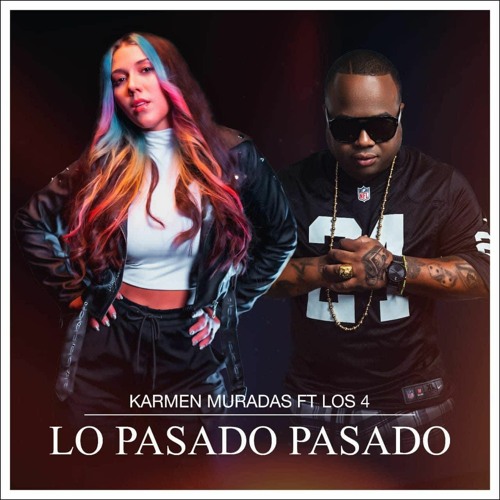 & Karmen Muradas - Lo Pasado Pasado